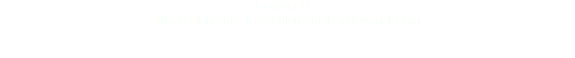 Contact Us: Mixed Elements: mixedelementsband@gmail.com 